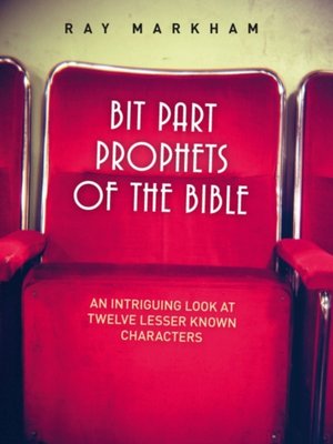 cover image of Bit Part Prophets of the Bible